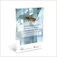 Digitaler Reifegrad von deutschen Kliniken im internationalen Vergleich: Wege zur Erreichung einer besseren Bewertungsstufe (EPUB)