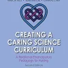 Creating a Caring Science Curriculum: A Relational Emancipatory Pedagogy for Nursing, 2nd Edition (EPUB)