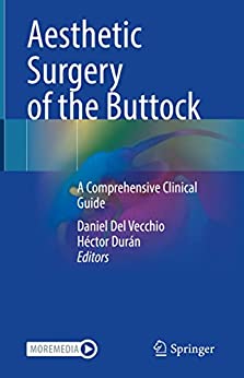Aesthetic Surgery of the Buttock: A Comprehensive Clinical Guide (EPUB)