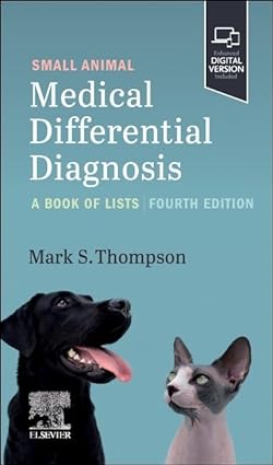 Small Animal Medical Differential Diagnosis: A Book of Lists, 4th edition (ePub+Converted PDF)