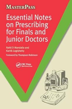 Essential Notes on Prescribing for Finals and Junior Doctors (MasterPass) (EPUB)