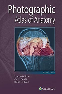 Photographic Atlas of Anatomy (ePub+Converted PDF)