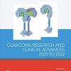 Glaucoma Research and Clinical Advances: 2020 to 2022 (New Concepts in Glaucoma series Book 3) (Original PDF from Publisher)