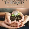 5 Minute Psychotherapy Techniques: Trauma-Informed Practices (Original PDF from Publisher)