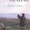 Divination and Healing: Potent Vision (EPUB)