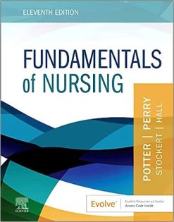 Fundamentals of Nursing, 11th Edition (Original PDF from Publisher)