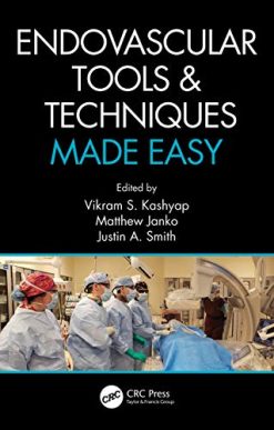 Endovascular Tools and Techniques Made Easy (Original PDF from Publisher)