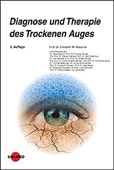 Diagnose und Therapie des Trockenen Auges (UNI-MED Science) (German Edition), 3rd Edition (Original PDF from Publisher)