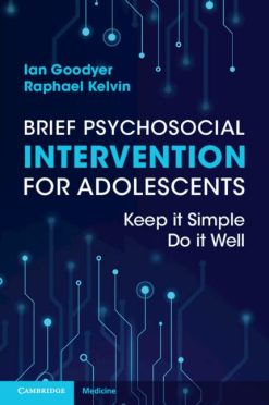 Brief Psychosocial Intervention for Adolescents: Keep it Simple; Do it Well (Original PDF from Publisher)