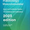 Radiology Musculoskeletal: Board and Certification Review, 7th edition (azw3+ePub+Converted PDF)