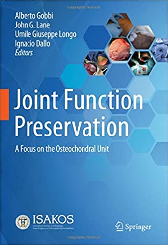 Joint Function Preservation: A Focus on the Osteochondral Unit (Original PDF from Publisher)