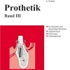 Curriculum Prothetik: Band 3, 4th Edition (German Edition) (EPUB)