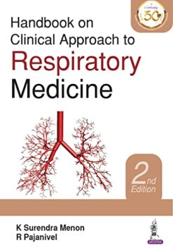 Handbook On Clinical Approach To Respiratory Medicine, 2nd Edition (Original PDF from Publisher)