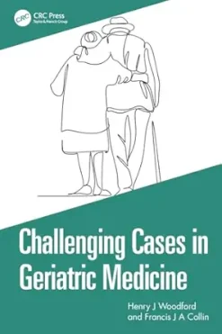 Challenging Cases in Geriatric Medicine (Original PDF from Publisher)