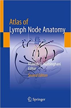Atlas of Lymph Node Anatomy, 2nd Edition (Original PDF from Publisher)