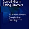 Complex Cases and Comorbidity in Eating Disorders: Assessment and Management (Original PDF from Publisher)