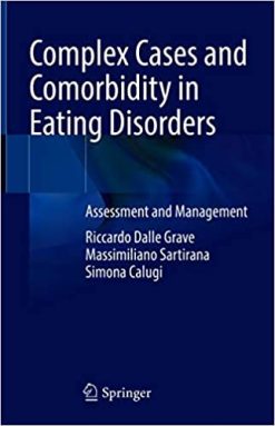 Complex Cases and Comorbidity in Eating Disorders: Assessment and Management (Original PDF from Publisher)