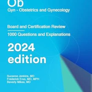 Ob/Gyn Obstetrics and Gynecology: Board and Certification Review (EPUB)