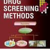 Drug Screening Methods, 3rd Edition (Original PDF from Publisher)