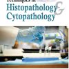Techniques in Histopathology & Cytopathology: A Guide for Medical Laboratory Technology Students (Original PDF from Publisher)