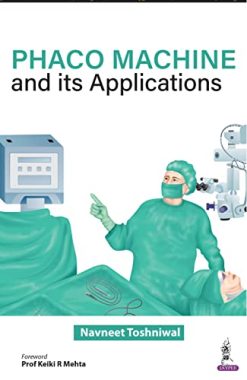 Phaco Machines and its Applications (Original PDF from Publisher)