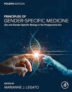 Principles of Gender-Specific Medicine: Sex and Gender-Specific Biology in the Postgenomic Era, 4th Edition (EPUB)