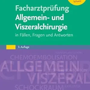 FAP Allgemein- und Viszeralchirurgie, 3rd Edition (German Edition) (True PDF from Publisher)