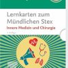 Lernkarten zum Mündlichen Stex: Innere Medizin und Chirurgie, 2nd Edition (German Edition) (Original PDF from Publisher)