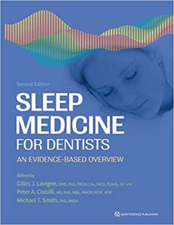 Sleep Medicine for Dentists: An Evidence-Based Overview, Second Edition  (Original PDF from Publisher)