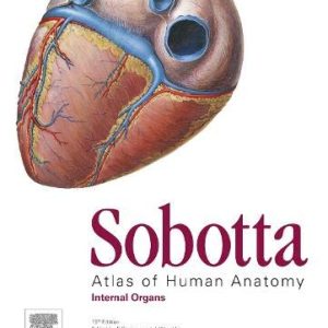 Sobotta Atlas of Human Anatomy, Vol. 2, 15th Edition., English: Internal Organs (Original PDF from Publisher)