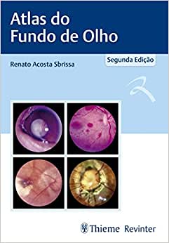 Atlas do Fundo de Olho, 2nd Edition (Original PDF from Publisher)