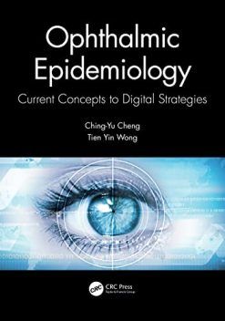 Ophthalmic Epidemiology: Current Concepts to Digital Strategies (Original PDF from Publisher)