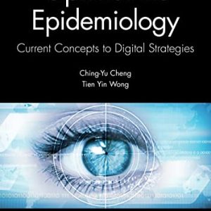 Ophthalmic Epidemiology: Current Concepts to Digital Strategies (Original PDF from Publisher)