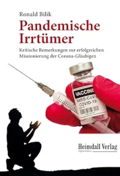 Pandemische Irrtümer: Kritische Bemerkungen zur erfolgreichen Missionierung der Corona-Gläubigen (German Edition) (EPUB)