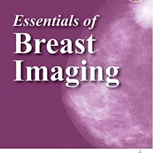 Essentials Of Breast Imaging (Original PDF from Publisher)