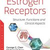 Estrogen Receptors: Structure, Functions and Clinical Aspects (Original PDF from Publisher)