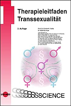 Therapieleitfaden Transsexualität (UNI-MED Science) (German Edition), 2nd Edition (Original PDF from Publisher)
