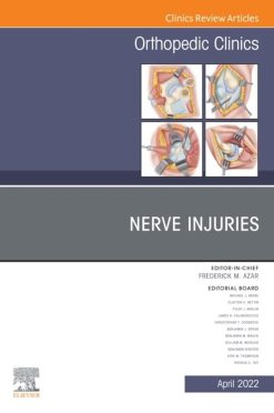 Nerve Injuries, An Issue of Orthopedic Clinics, E-Book (The Clinics: Internal Medicine) (Original PDF from Publisher)