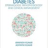 Diabetes Epidemiology, Pathophysiology and Clinical Management (ORIGINAL PDF from Publisher)