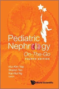 Pediatric Nephrology On-The-Go, 4th edition(Original PDF from Publisher)