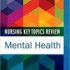 Nursing Key Topics Review: Mental Health – E-Book 1st Edition