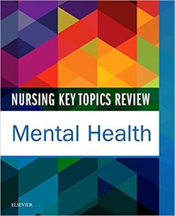 Nursing Key Topics Review: Mental Health – E-Book 1st Edition