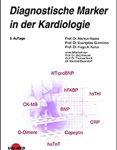 Diagnostische Marker in der Kardiologie (UNI-MED Science) (German Edition), 3rd Edition (Original PDF from Publisher)