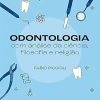 Odontologia com análise da ciência, filosofia e religião (Portuguese Edition) (EPUB)