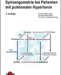 Spiroergometrie bei Patienten mit pulmonaler Hypertonie (UNI-MED Science) (German Edition), 3rd Edition (Original PDF from Publisher)