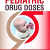 Pediatric Drug Doses, 4th Edition (Original PDF from Publisher)