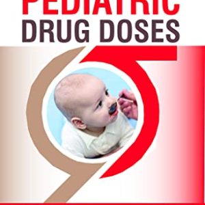 Pediatric Drug Doses, 4th Edition (Original PDF from Publisher)