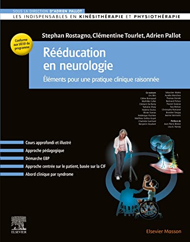 Rééducation en neurologie: Eléments pour une pratique clinique raisonnée (EPUB + Converted PDF)