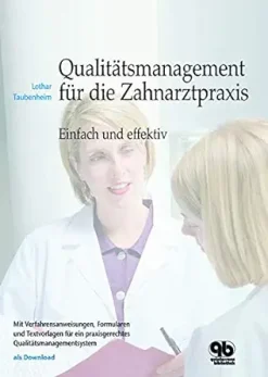 Qualitätsmanagement für die Zahnarztpraxis: Einfach und effektiv (German Edition) (EPUB)