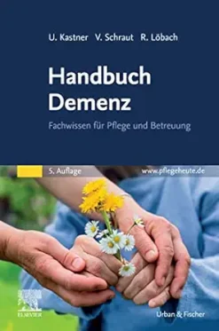 Handbuch Demenz: Fachwissen für Pflege und Betreuung, 5th Edition (German Edition) (True PDF from Publisher)